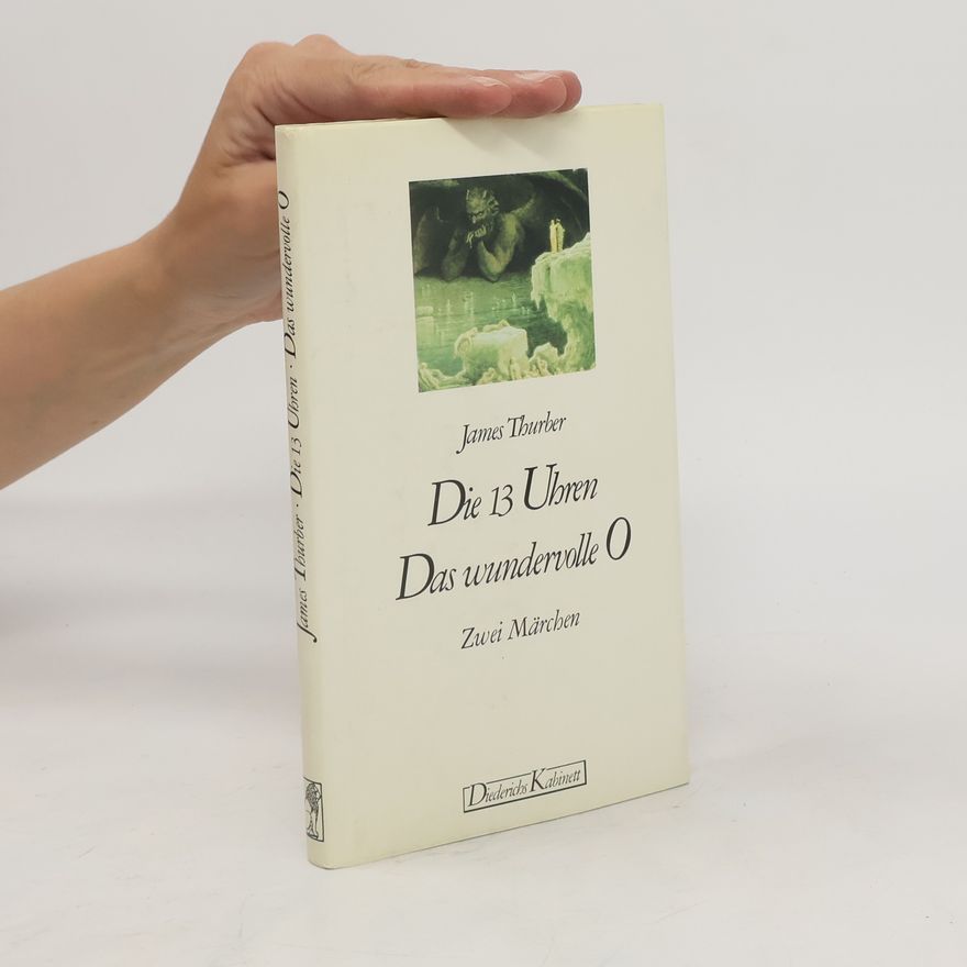 James Thurber Die dreizehn Uhren