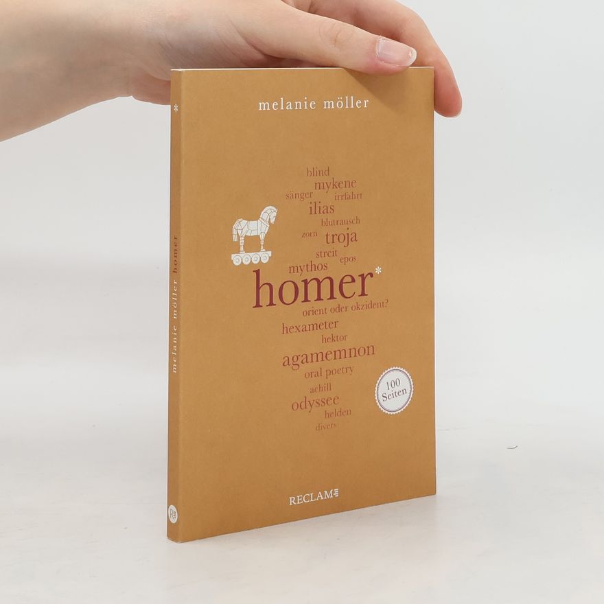 Melanie Möller Homer. 100 Seiten