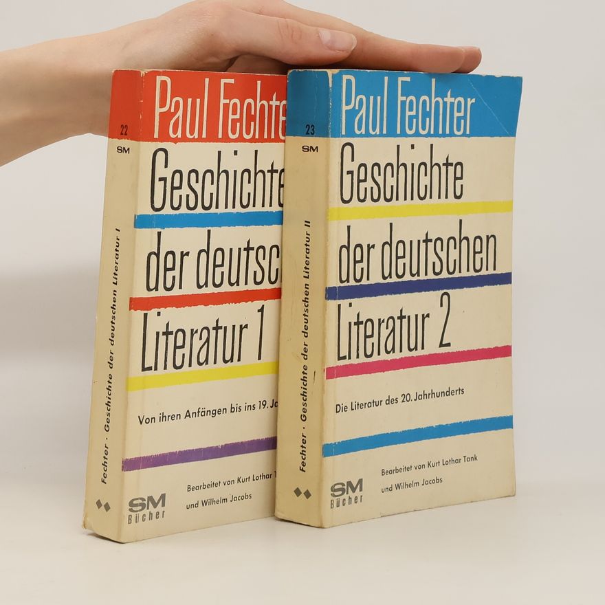 Paul Fechter Geschichte der deutschen Literatur 1 + 2