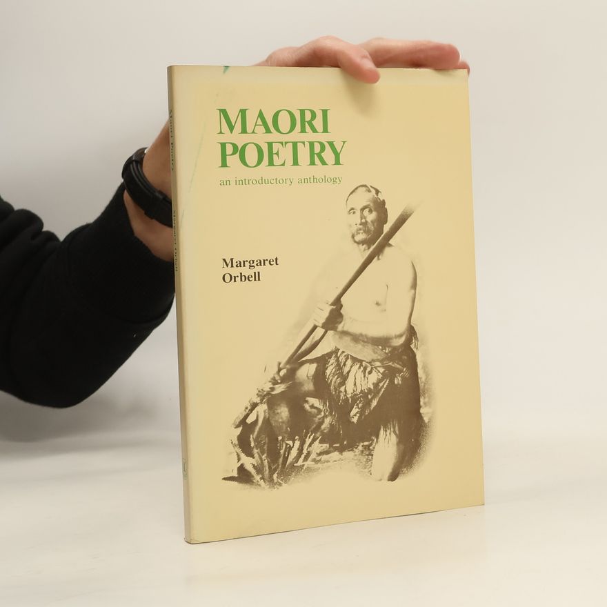 Margaret Orbell Maori Poetry