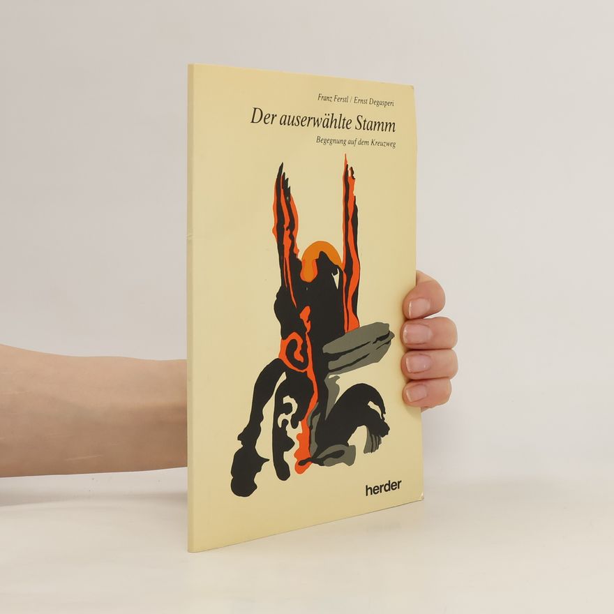 Franz Ferstl Der auserwählte Stamm