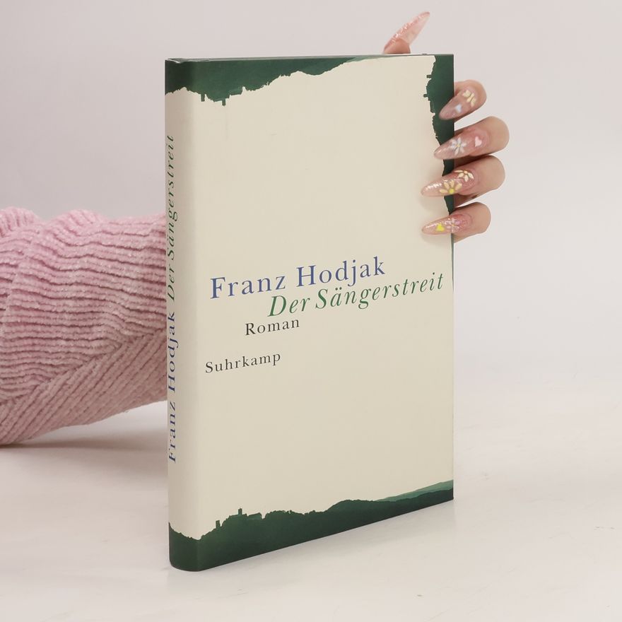 Franz Hodjak Der Sängerstreit