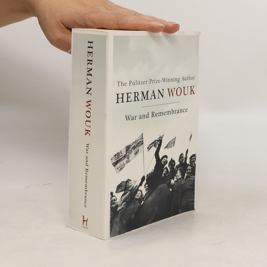 Herman Wouk War and Remembrance