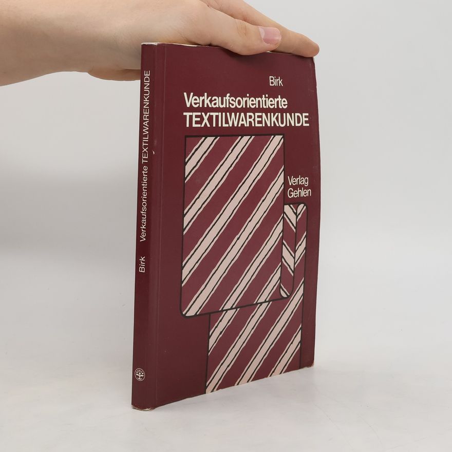 Autorenkollektiv Verkaufsorientierte Textilwarenkunde