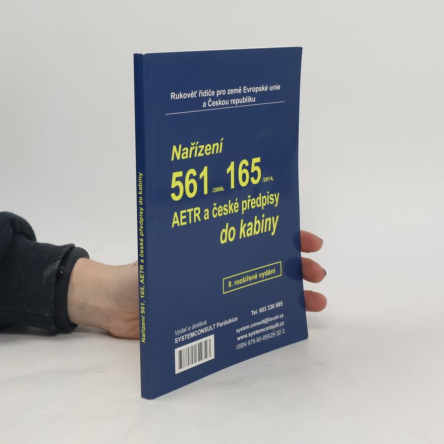 Filip Machačka Nařízení 561/2006, 165/2014, AETR a české předpisy do kabiny