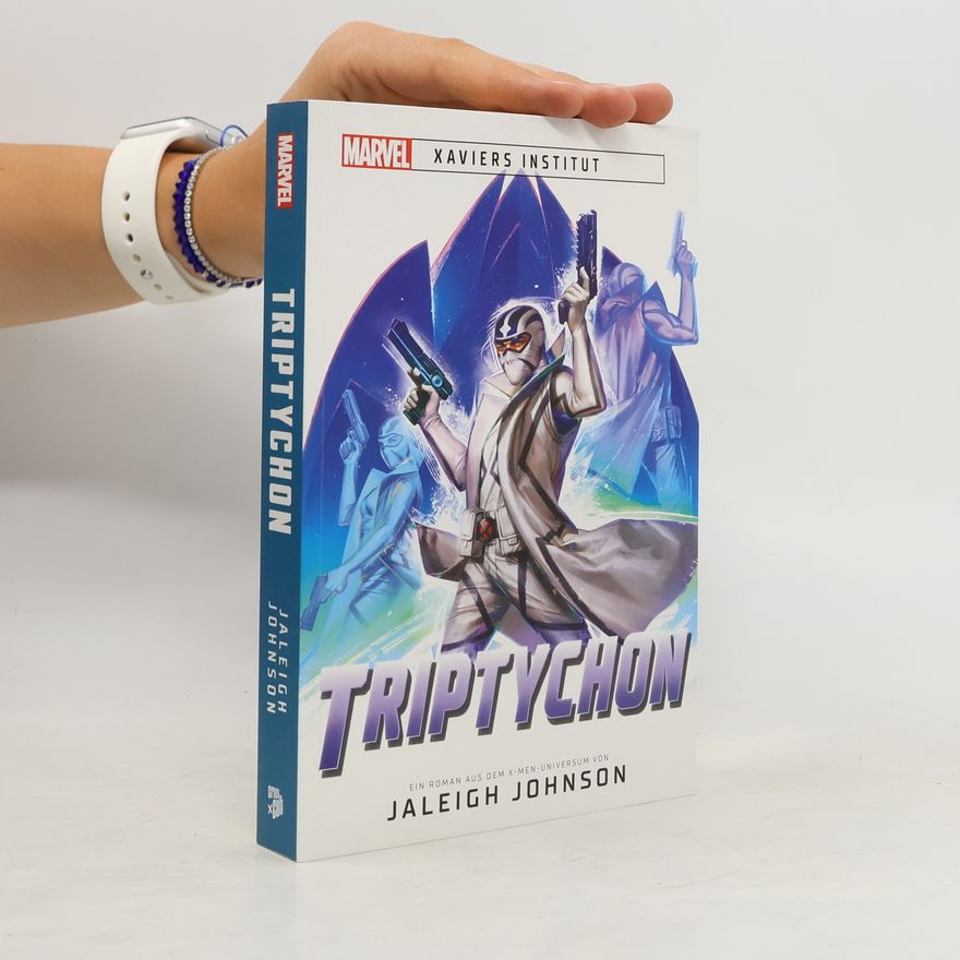 Jaleigh Johnson Marvel | Xaviers Institut: Triptychon