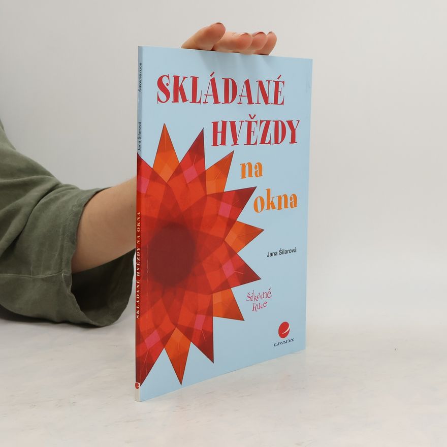 Jana Šilarová Skládané hvězdy na okna