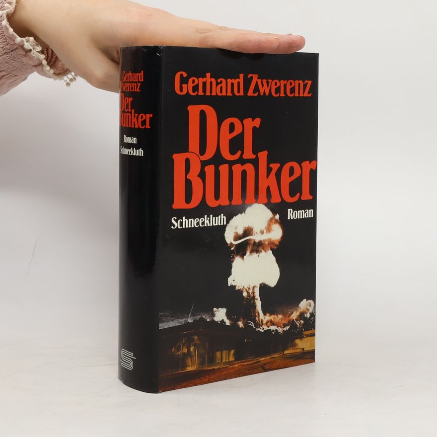 Gerhard Zwerenz Der Bunker
