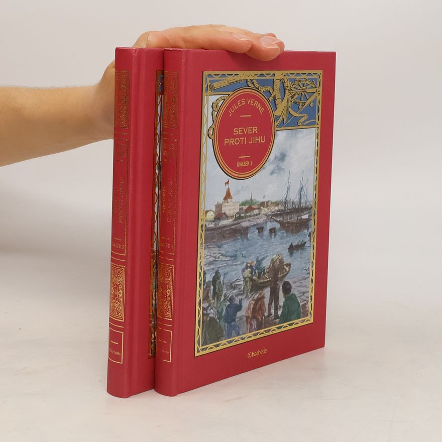 Jules Verne Sever proti jihu 1. - 2. svazek