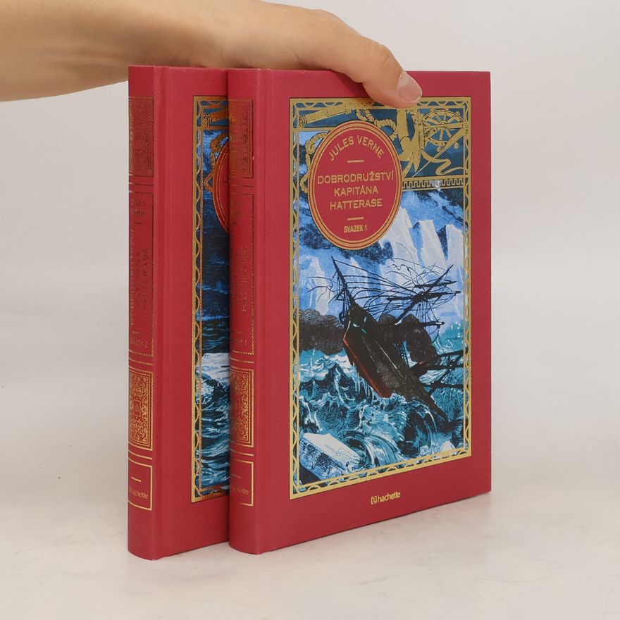Jules Verne Dobrodružství kapitána Hatterase 1. - 2. svazek