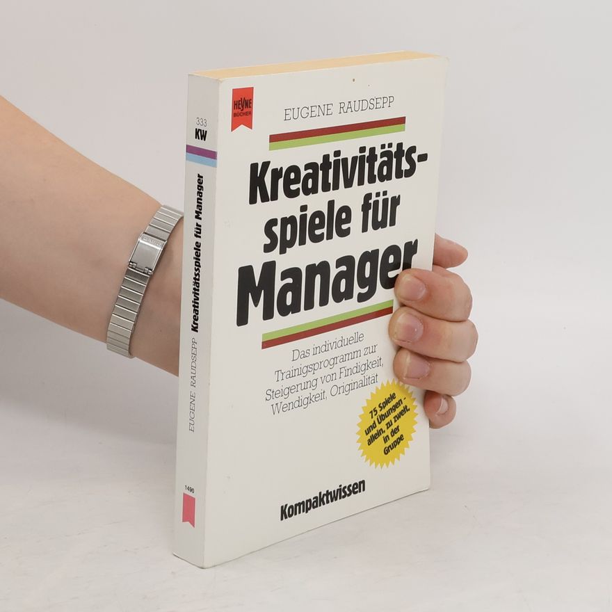 Eugene Raudsepp Kreativitätsspiele für Manager