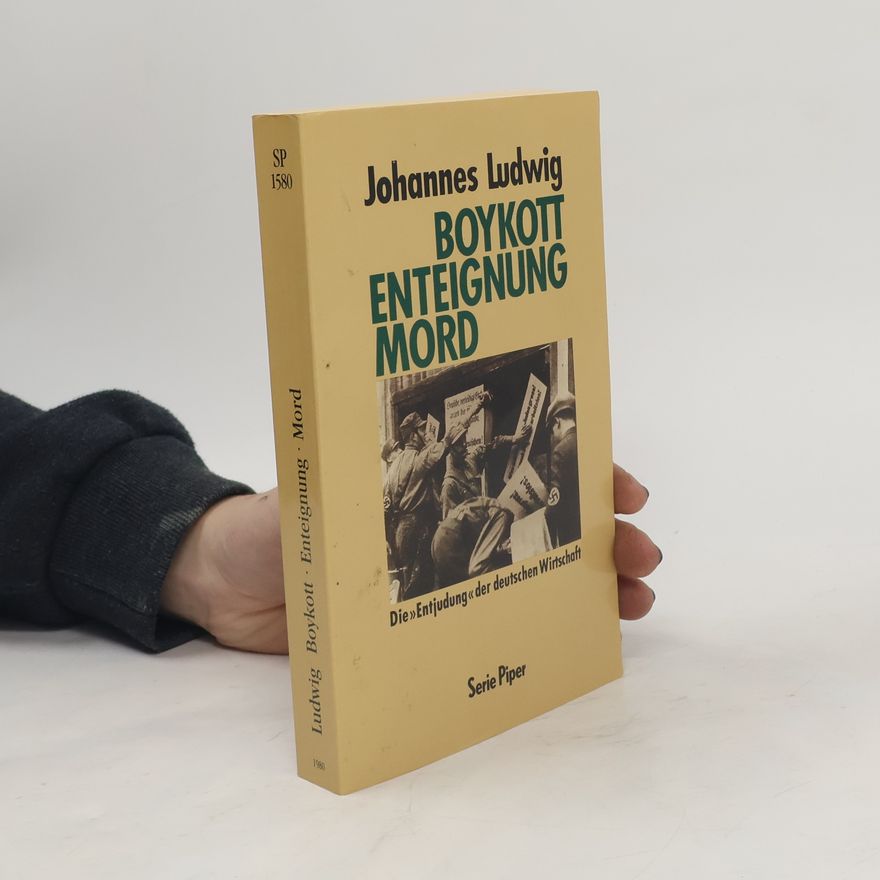 Johannes Ludwig Boykott, Enteignung, Mord