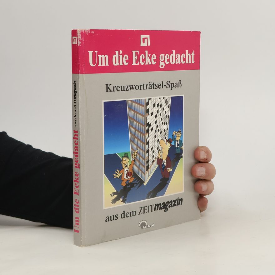 Autores varios Um die Ecke gedacht