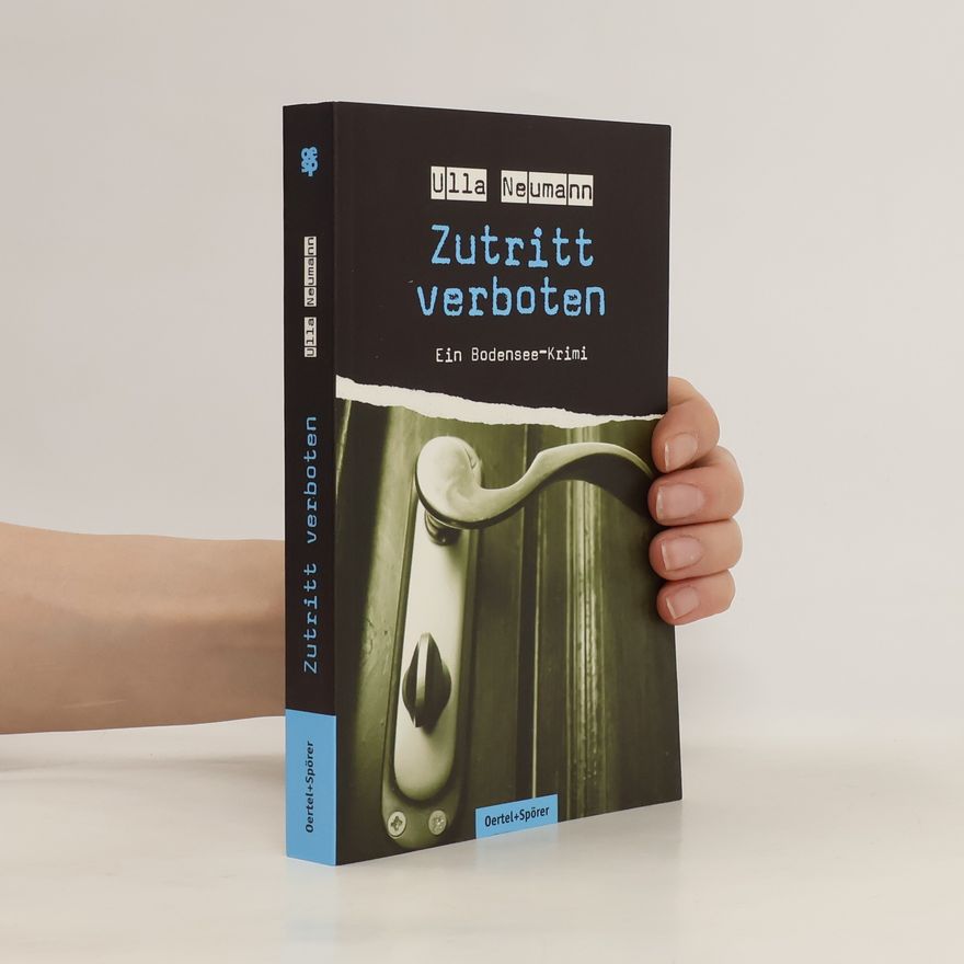 Ulla Neumann Zutritt verboten