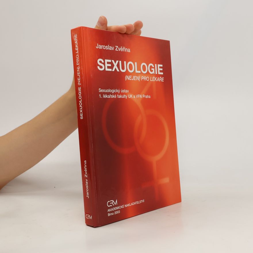 Jaroslav Zvěřina Sexuologie (nejen) pro lékaře