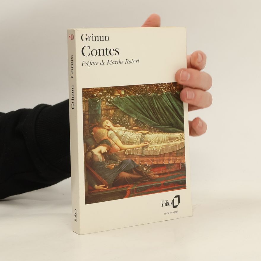 Wilhelm Grimm Les Contes de fréres Grimm