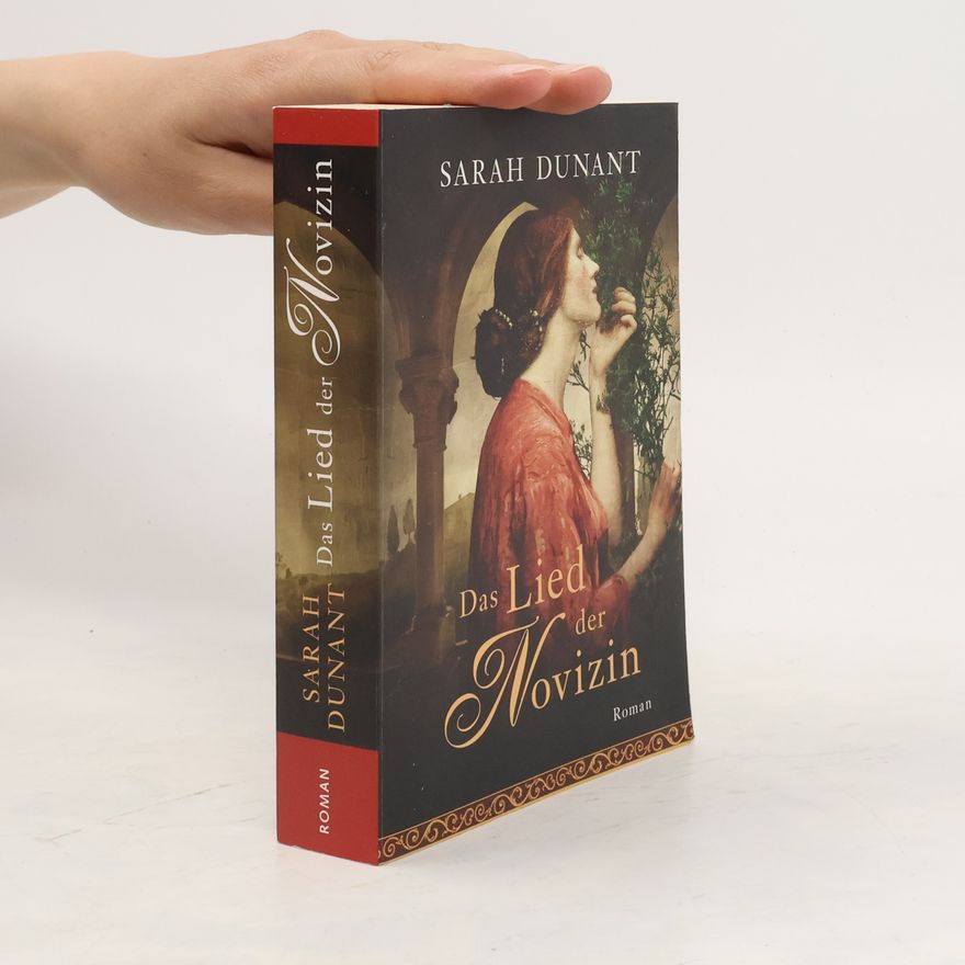 Sarah Dunant Das Lied der Novizin