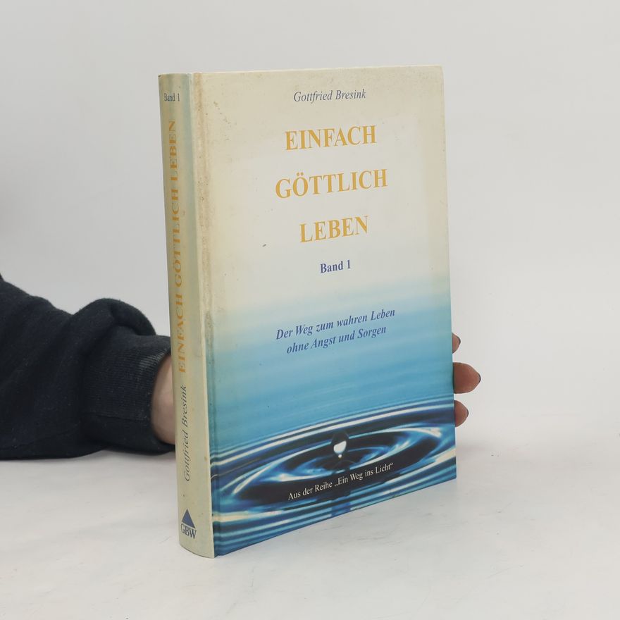 Kolektiv autorů Einfach göttlich leben