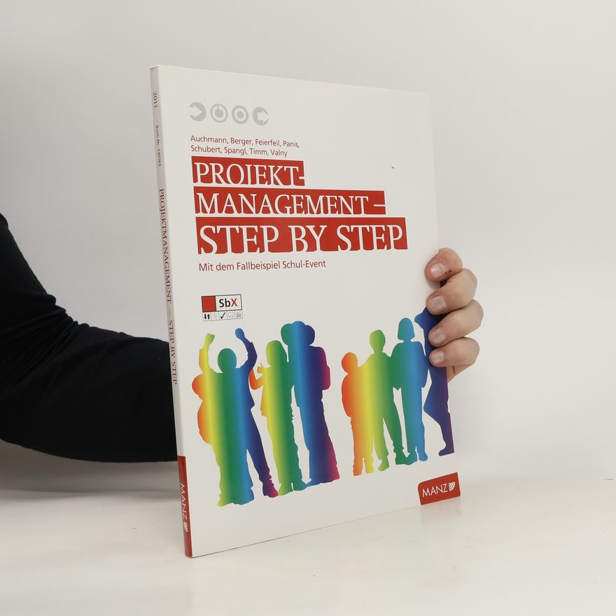 Kolektiv autorů Projektmanagement - Step by Step
