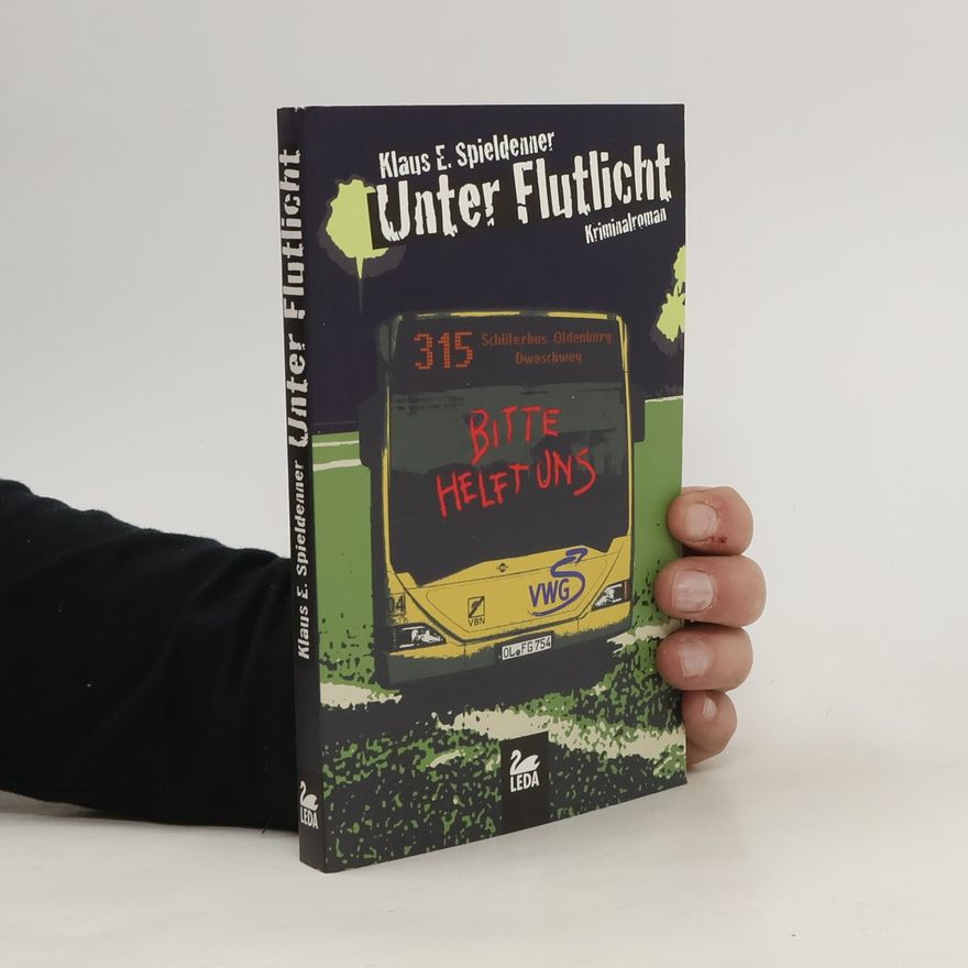 Klaus E. Spieldenner Unter Flutlicht