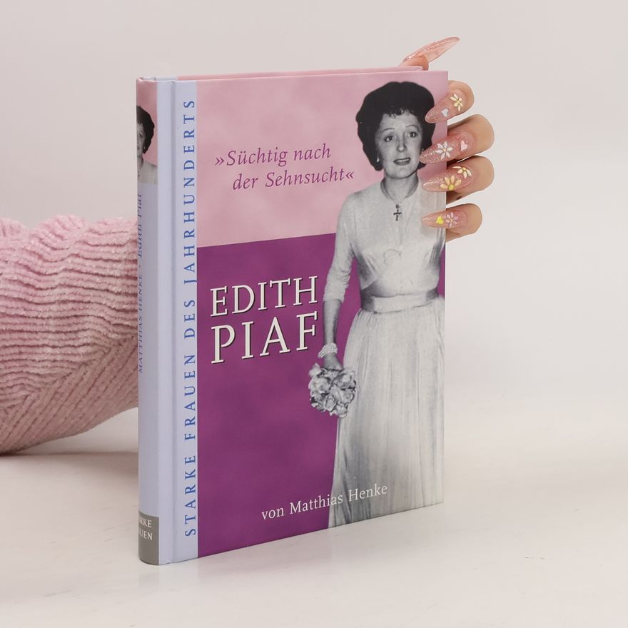 Matthias Henke Edith Piaf