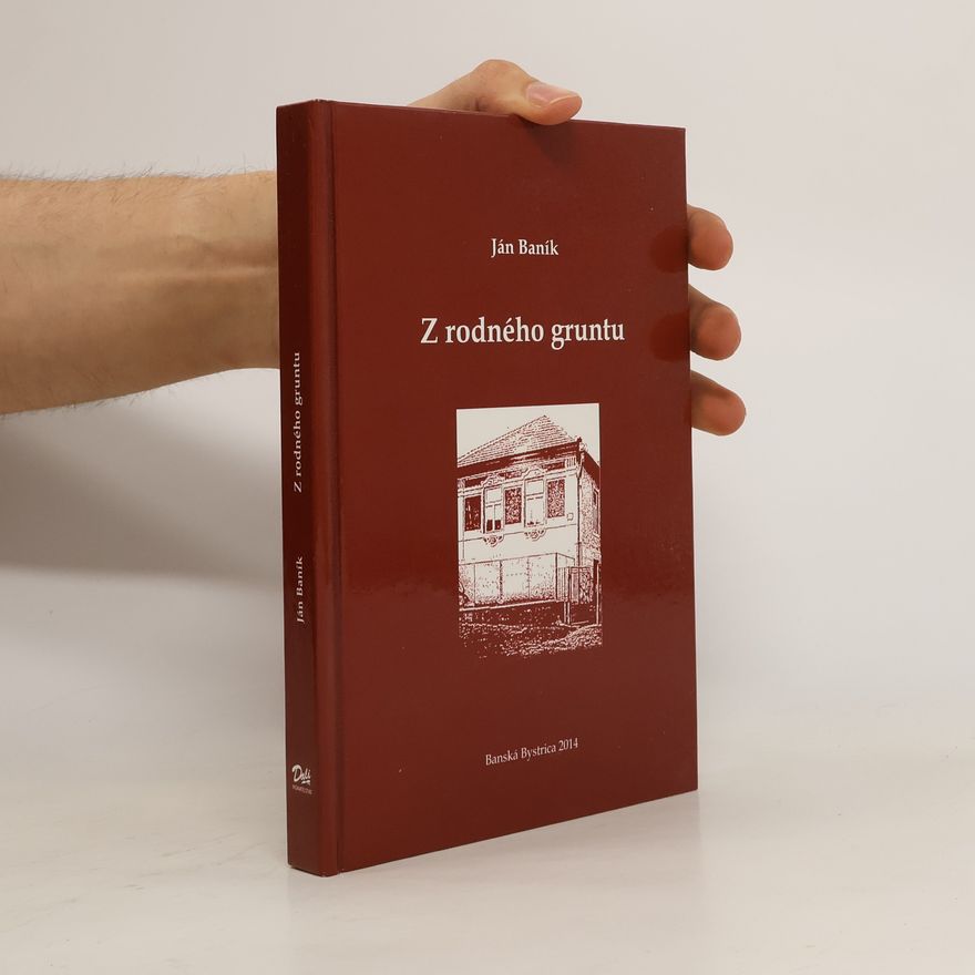 Ján Baník Z rodného gruntu