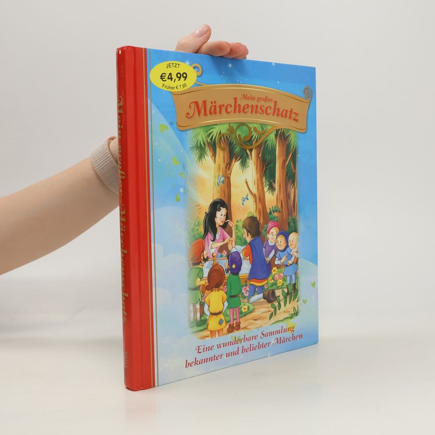 Autorenkollektiv Mein großer Märchenschatz