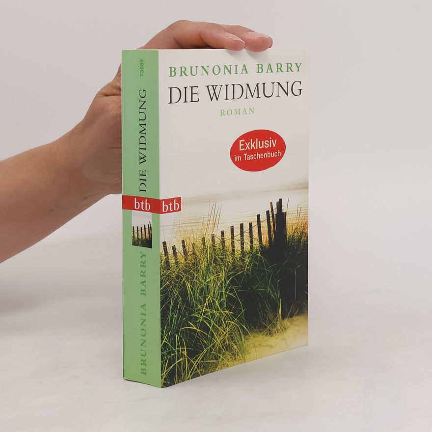 Brunonia Barry Die Widmung