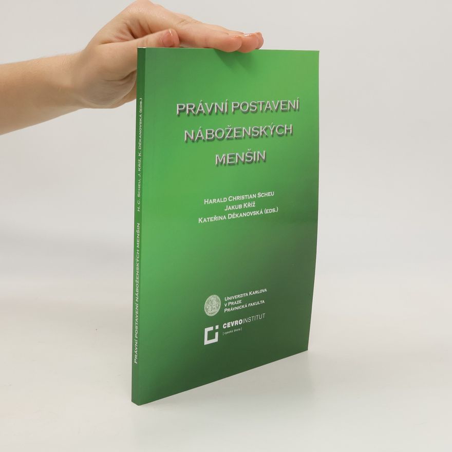Kateřina Děkanovská Právní postavení náboženských menšin