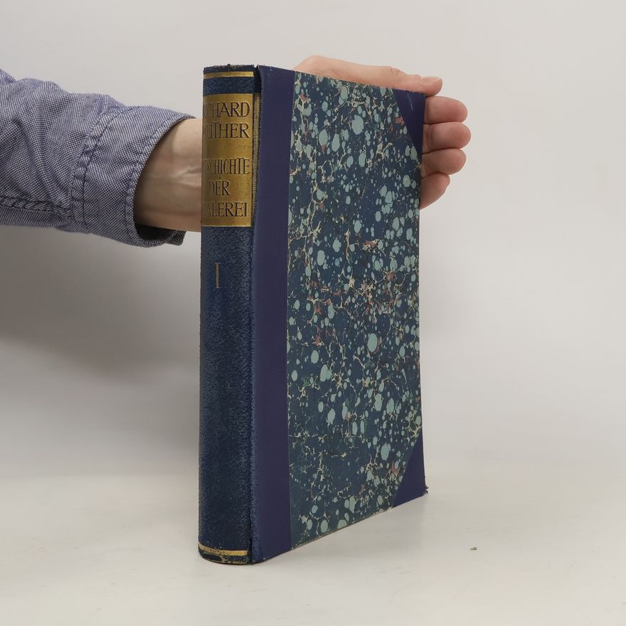 Richard Muther Geschichte der Malerei von Richard Muther 1