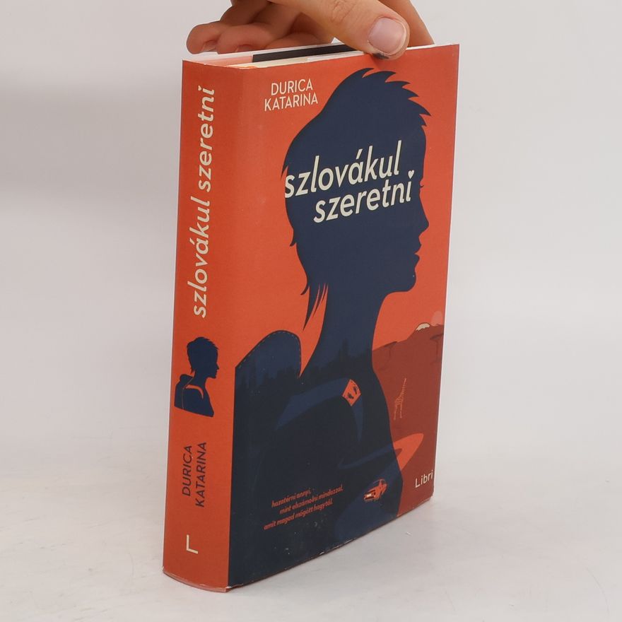 Katarína Durica Szlovákul szeretni