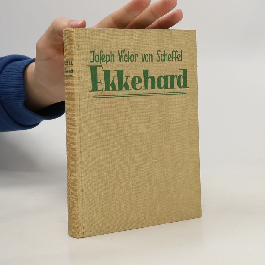 Joseph Victor von Scheffel Ekkehard