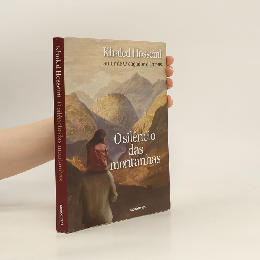 Khaled Hosseini O silêncio das montanhas