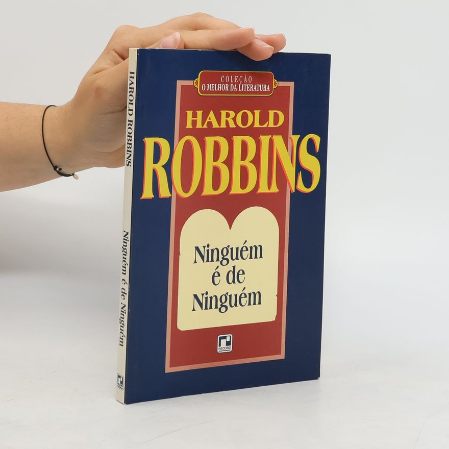 Harold Robbins Ninguém é de ninguém