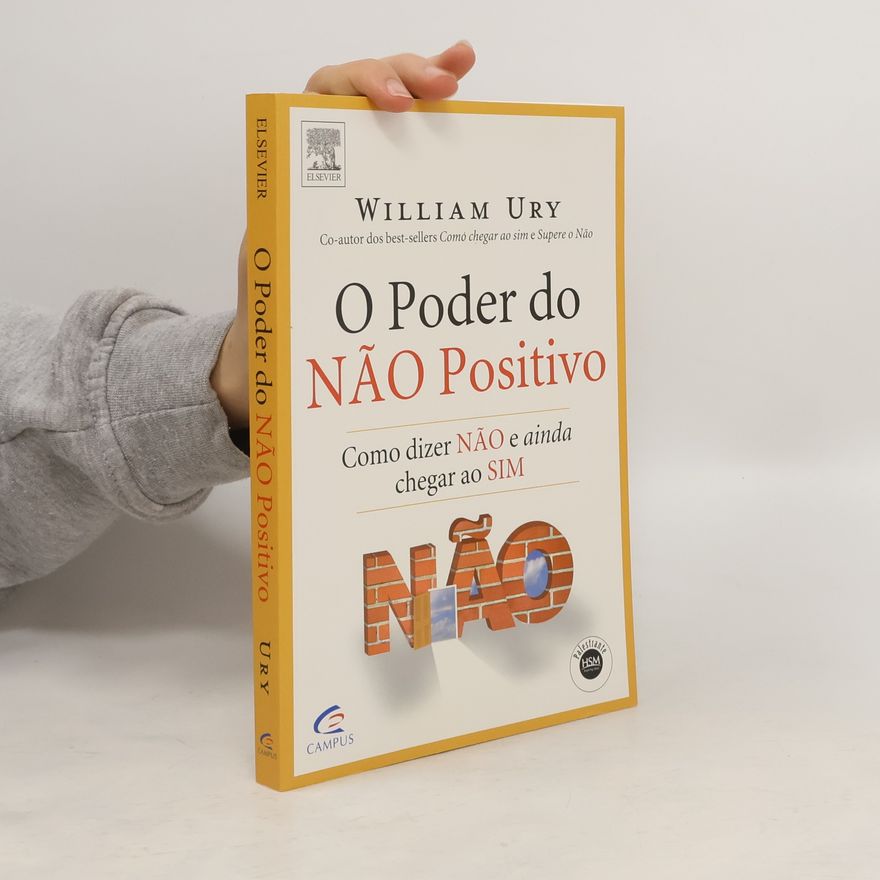William Ury O Poder do não Positivo