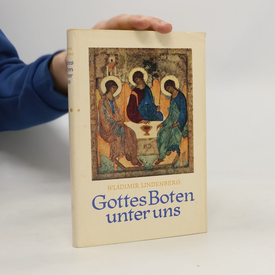 Vladimir Lindenberg Gottes Boten unter uns