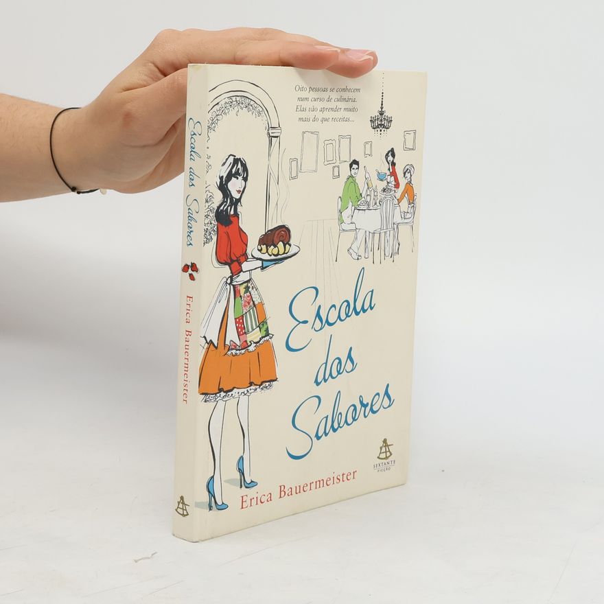 Erica Bauermeister Escola dos Sabores