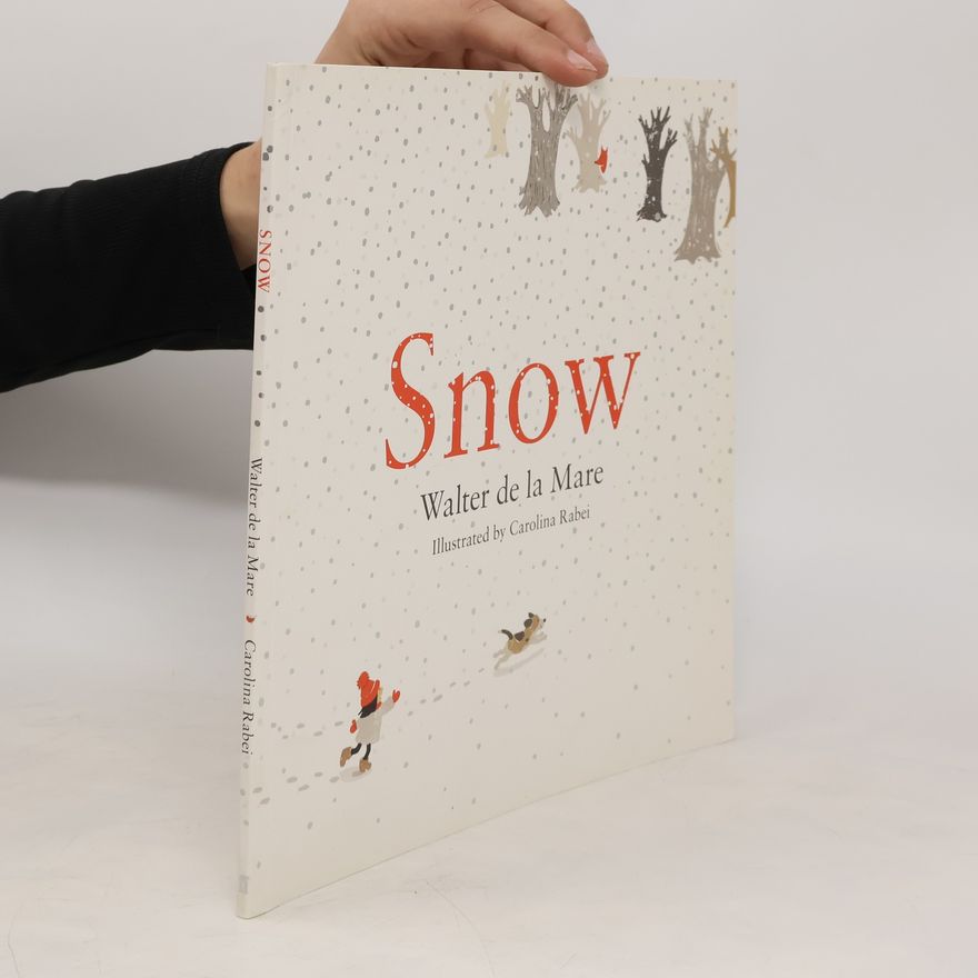 Walter de la Mare Snow