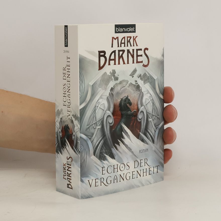 Mark Barnes Echos der Vergangenheit