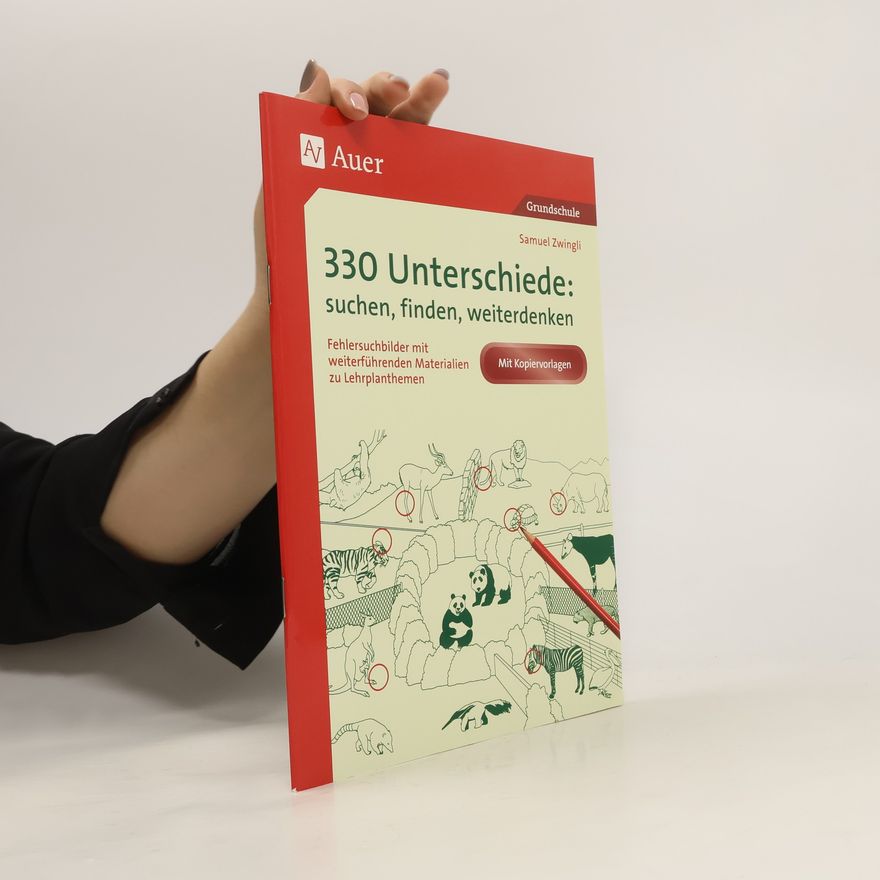 Samuel Zwingli 330 Unterschiede: suchen, finden, weiterdenken