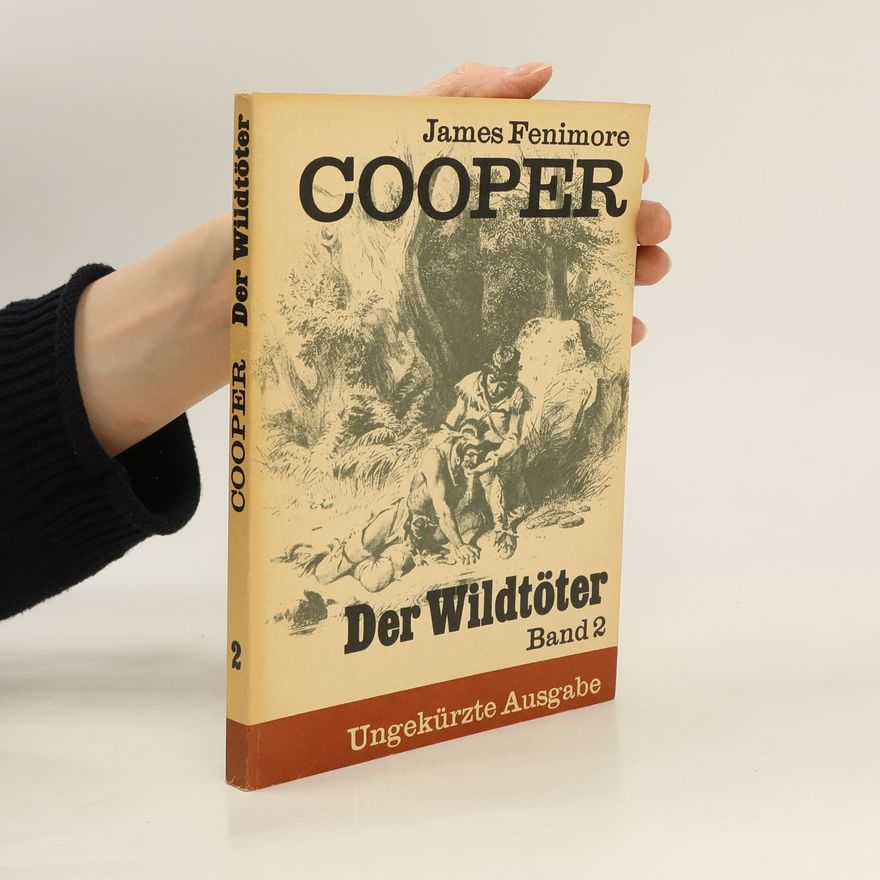 James Fenimore Cooper Der Wildtöter 2