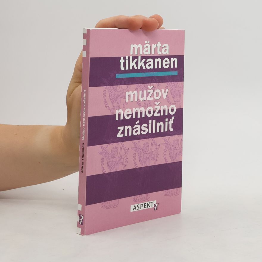 Märta Tikkanen Mužov nemožno znásilniť