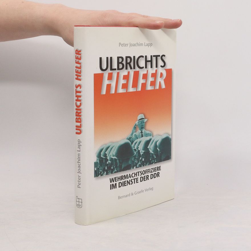 Peter Joachim Lapp Ulbrichts Helfer