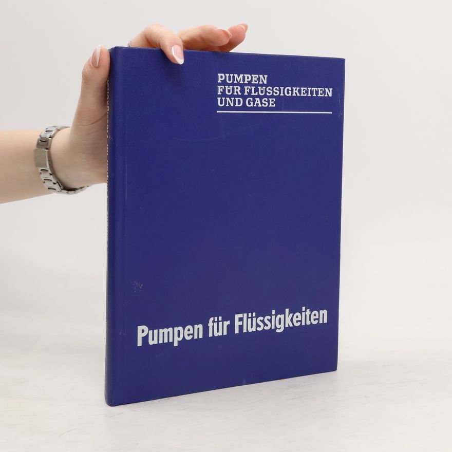 Kolektív autorov Pumpen für Flüssigkeiten