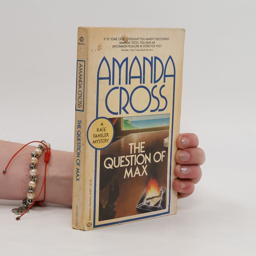 Amanda Cross The Question of Max