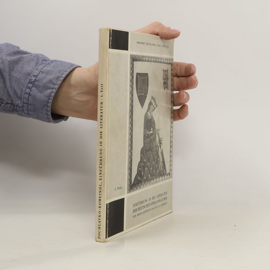 Karl Koweindl Einführung in die Literatur I. teil