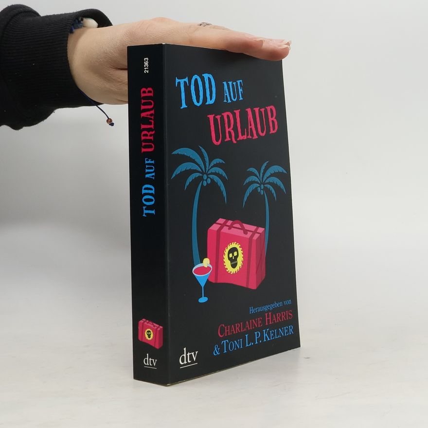 Charlaine Harris Tod auf Urlaub
