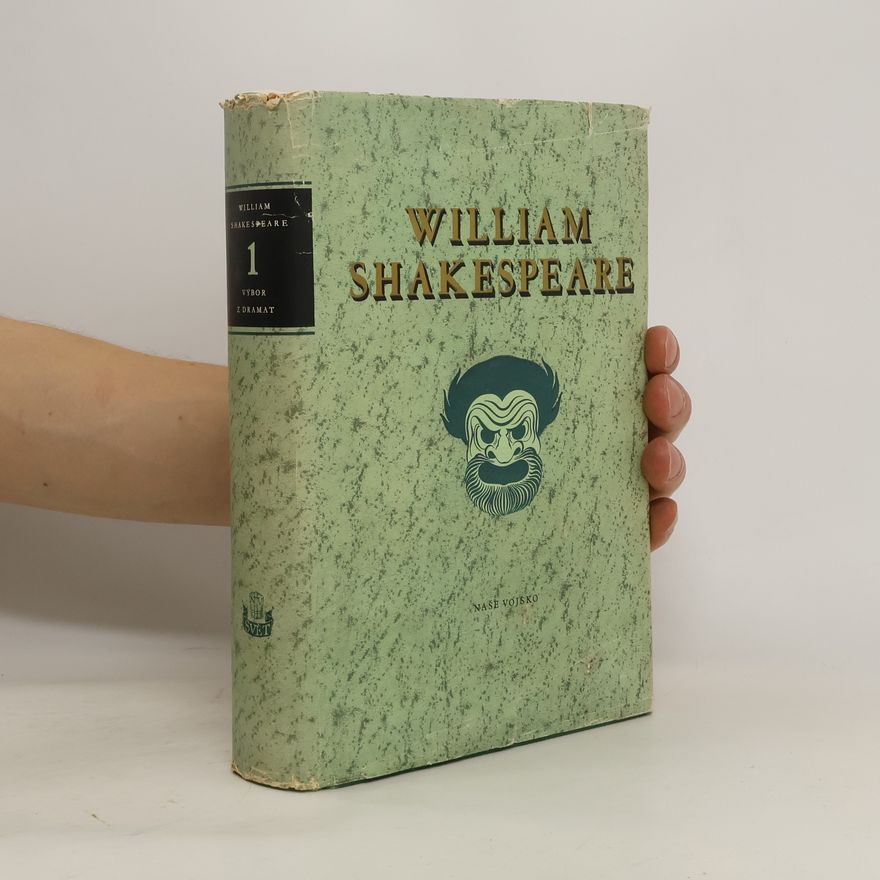 William Shakespeare Výbor z dramat I.