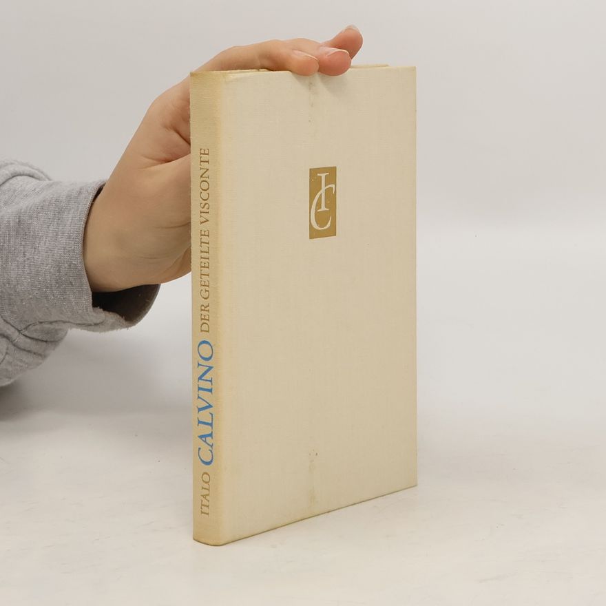 Italo Calvino Der geteilte Visconte