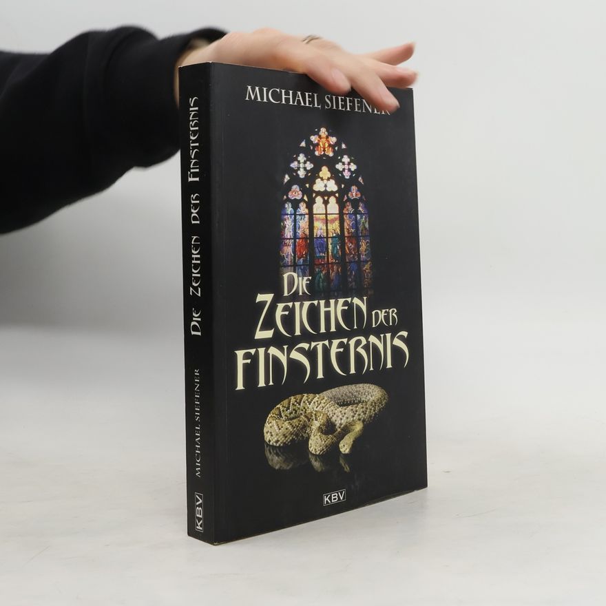 Michael Siefener Die Zeichen der Finsternis. Phantastischer Thriller